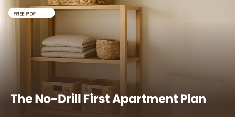 The No-Drill First Apartment Plan preview